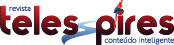 Revista Teles Pires Conteúdo Inteligente em Alta Floresta MT